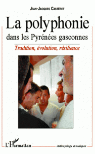 La polyphonie dans les Pyrénées gasconnes